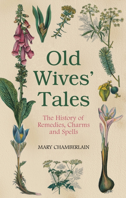 Old Wives' Tales -  Mary Chamberlain