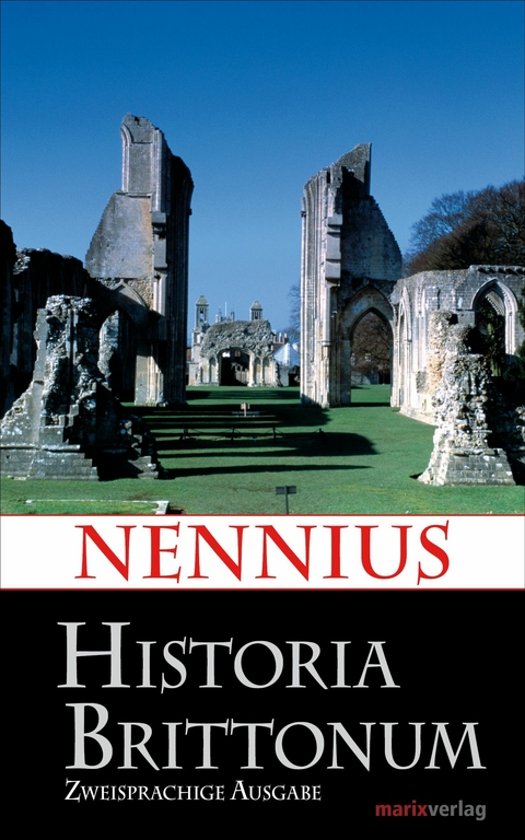 Historia Brittonum -  Nennius