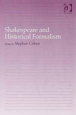 Shakespeare and Historical Formalism - 