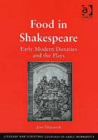 Food in Shakespeare -  Dr Joan Fitzpatrick
