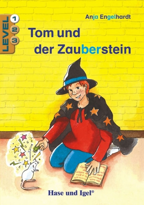 Tom und der Zauberstein / Level 1 - Anja Engelhardt