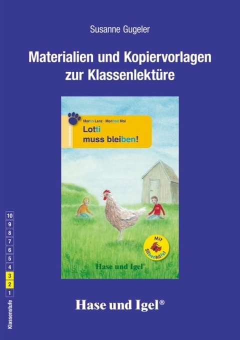 Begleitmaterial: Lotti muss bleiben! / Silbenhilfe - Susanne Gugeler