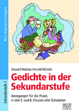 Gedichte in der Sekundarstufe - Harald Watzke, Oswald Watzke