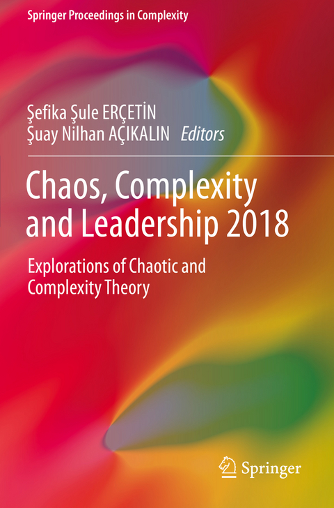 Chaos, Complexity and Leadership 2018 - 