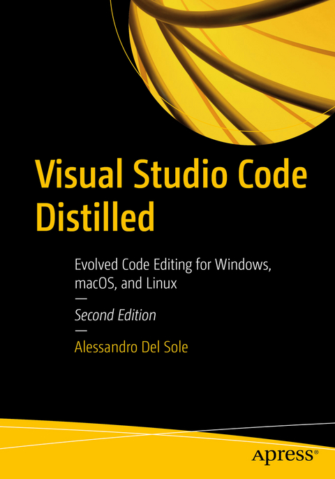 Visual Studio Code Distilled - Alessandro Del Sole