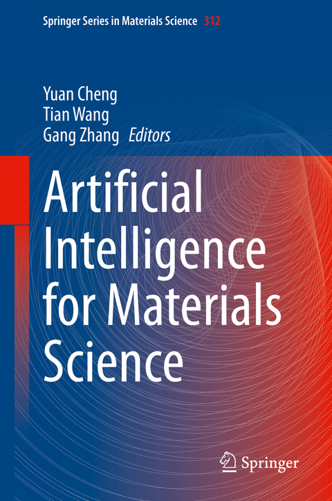 Artificial Intelligence for Materials Science - 
