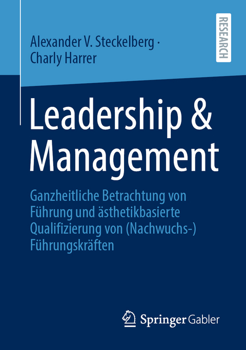 Leadership & Management - Alexander V. Steckelberg, Charly Harrer