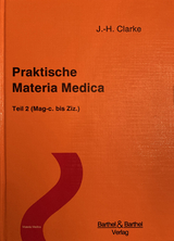 Praktische Materia Medica - Clarke, J. H.