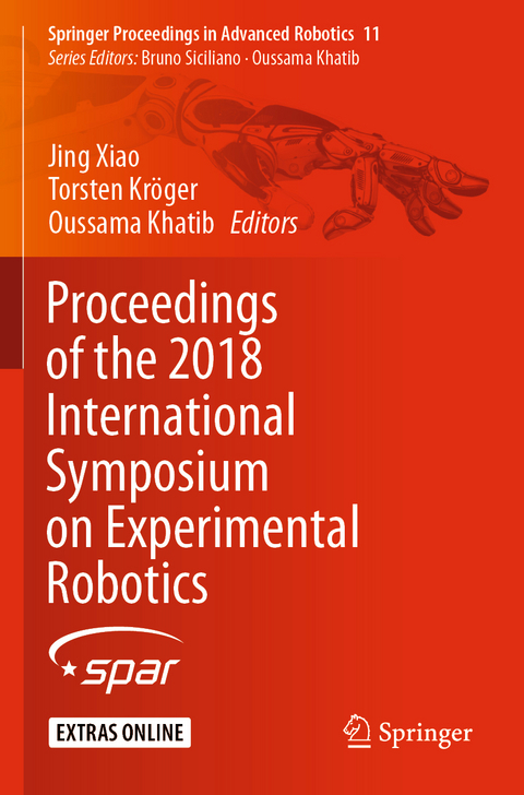Proceedings of the 2018 International Symposium on Experimental Robotics - 