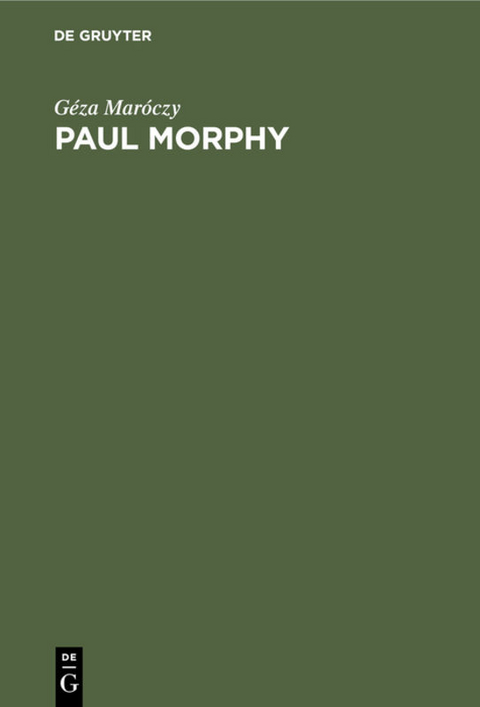 Paul Morphy - Géza Maróczy