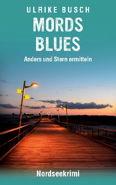 Mordsblues - Ulrike Busch