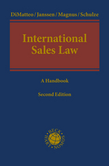 International Sales Law - Dimatteo, Larry; Janssen, André; Magnus, Ulrich; Schulze, Reiner