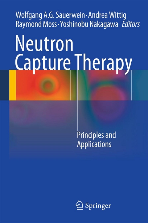 Neutron Capture Therapy - 