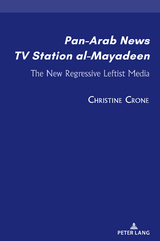 Pan-Arab News TV Station al-Mayadeen - Christine Crone