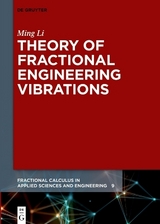 Theory of Fractional Engineering Vibrations - Ming Li