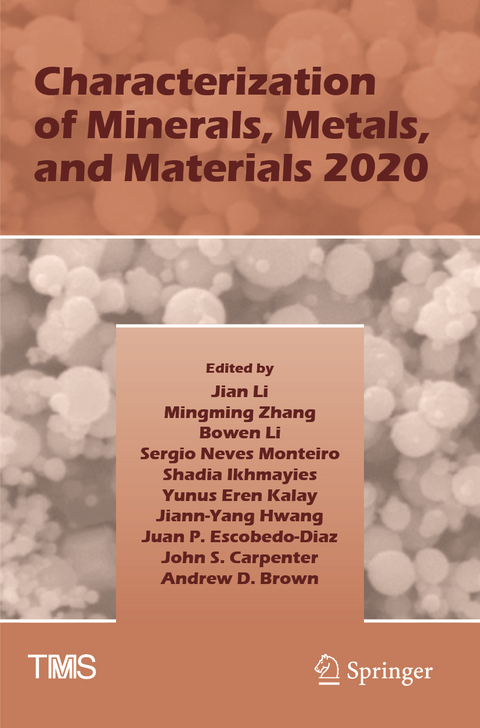 Characterization of Minerals, Metals, and Materials 2020 - 