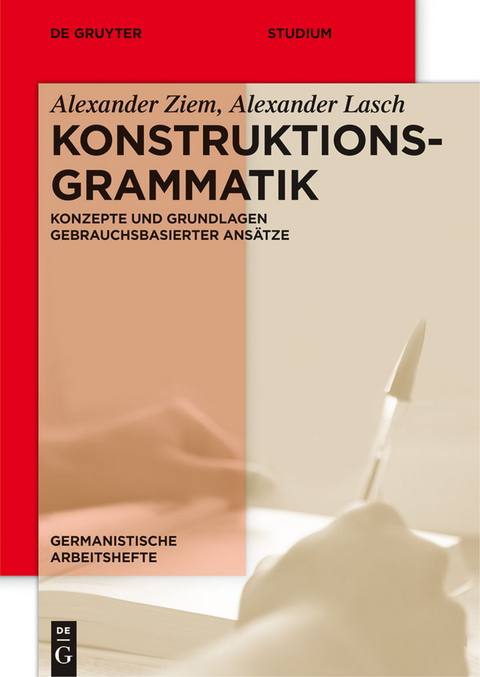 Konstruktionsgrammatik - Alexander Ziem, Alexander Lasch