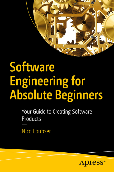 Software Engineering for Absolute Beginners - Nico Loubser