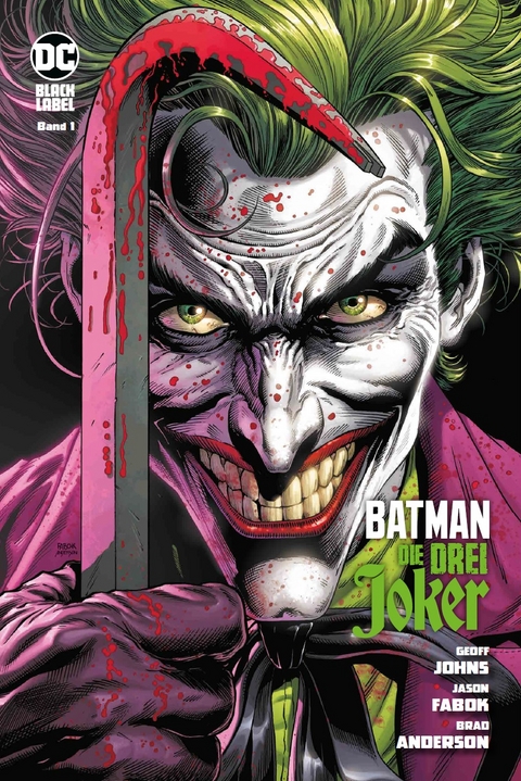 Batman: Die drei Joker - Geoff Johns, Jason Fabok