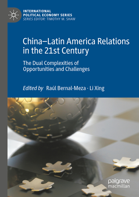 China–Latin America Relations in the 21st Century - 