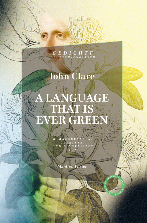 A Language that is ever green - John Clare