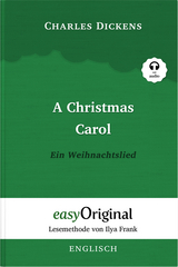 A Christmas Carol / Ein Weihnachtslied Hardcover (Buch + Audio-Online) - Lesemethode von Ilya Frank - Zweisprachige Ausgabe Englisch-Deutsch - Charles Dickens
