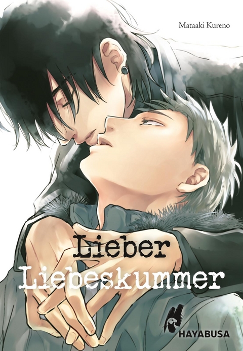 Lieber Liebeskummer - Mataaki Kureno