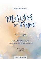 MELODIES for PIANO, VOLUME IV, 10 COMPOSITIONS - 