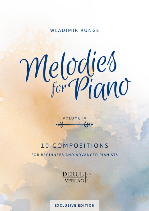 MELODIES for PIANO, VOLUME IV, 10 COMPOSITIONS - 