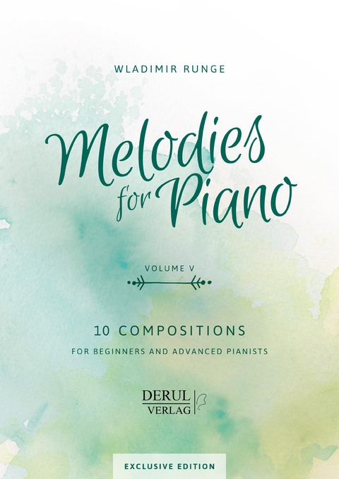 MELODIES for PIANO, VOLUME V, 10 COMPOSITIONS - 