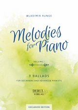 MELODIES for PIANO, VOLUME I, 9 BALLADS - 