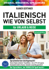 Arbeitsbuch zu Italienisch wie von selbst für URLAUB & REISE - Rainer Gerthner, Vera F. Birkenbihl