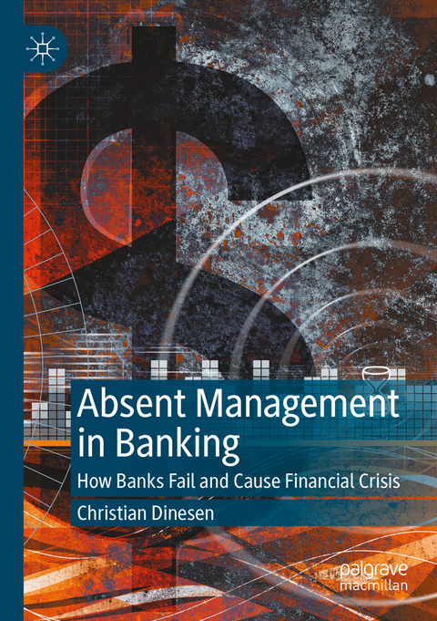 Absent Management in Banking - Christian Dinesen