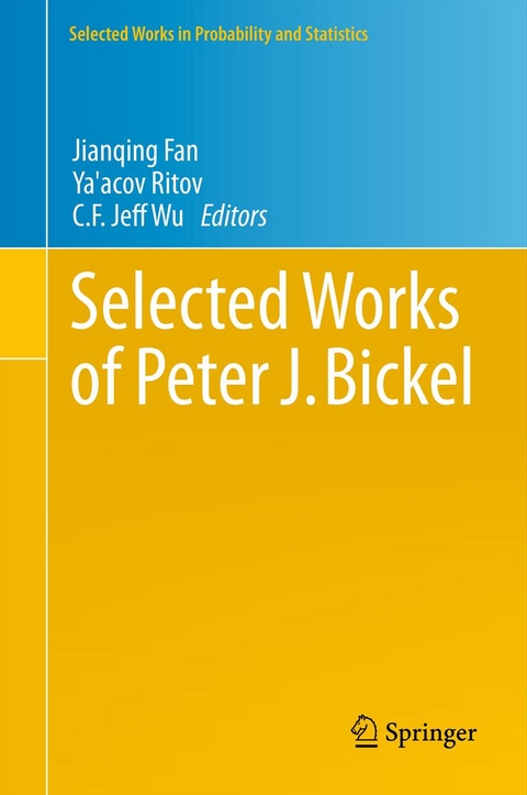 Selected Works of Peter J. Bickel - 