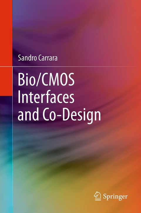 Bio/CMOS Interfaces and Co-Design - Sandro Carrara