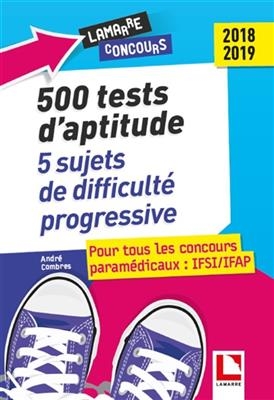 500 TESTS D'APTITUDE: 5 EPREUVES COMPLE -  COMBRES ANDRE