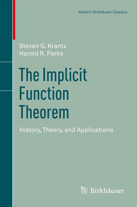 Implicit Function Theorem -  Steven G. Krantz,  Harold R. Parks