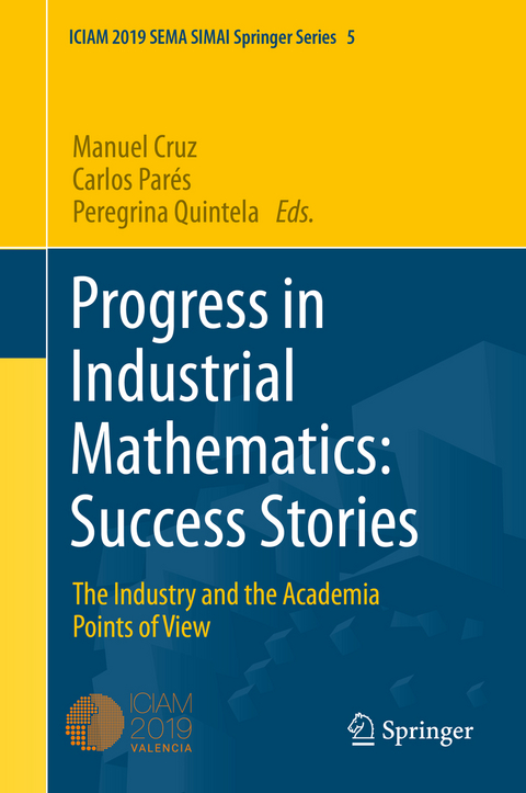 Progress in Industrial Mathematics: Success Stories - 