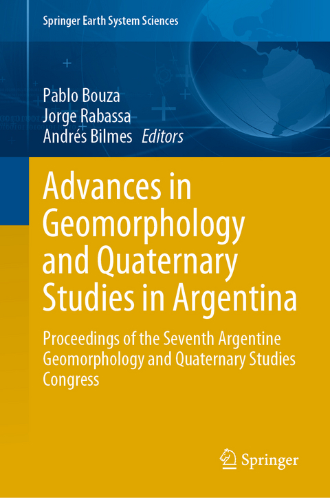 Advances in Geomorphology and Quaternary Studies in Argentina - 