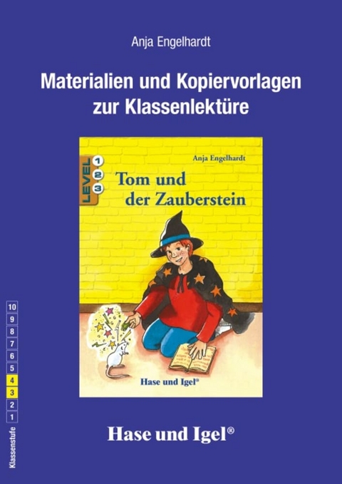 Begleitmaterial: Tom und der Zauberstein - Anja Engelhardt