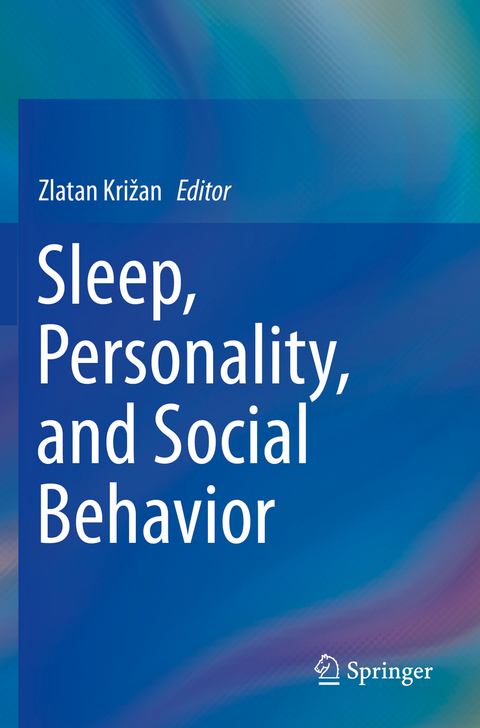 Sleep, Personality, and Social Behavior - 