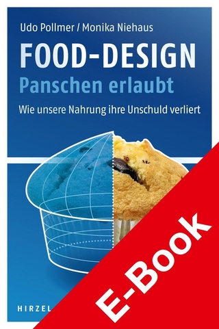 Food-Design: Panschen erlaubt - Udo Pollmer; Monika Niehaus