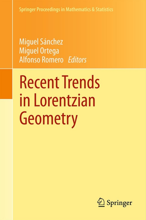 Recent Trends in Lorentzian Geometry - 