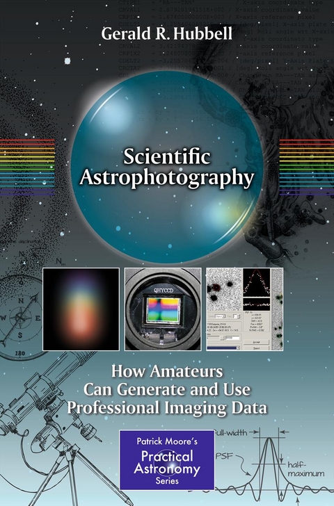 Scientific Astrophotography -  Gerald R. Hubbell