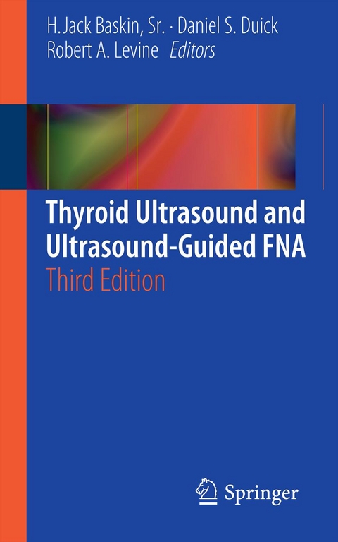 Thyroid Ultrasound and Ultrasound-Guided FNA - 