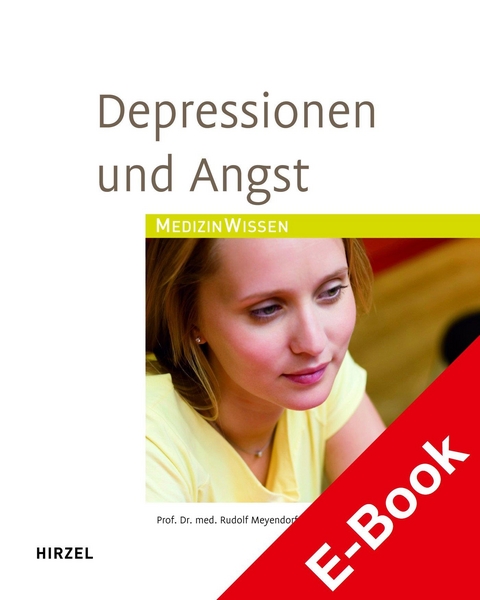 Depressionen und Angst - Rudolf Meyendorf, Helga Kabza