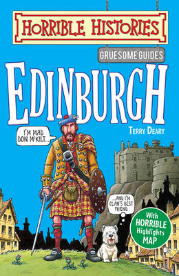Gruesome Guides: Edinburgh -  Terry Deary