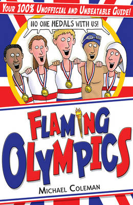 Flaming Olympics -  Michael Coleman