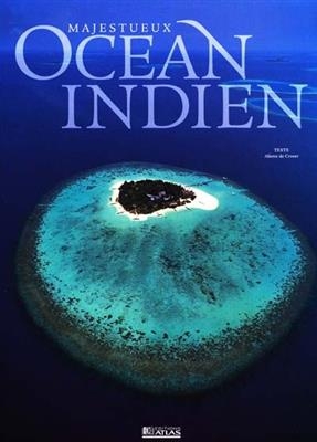 Majestueux océan Indien - Aliette de Crozet