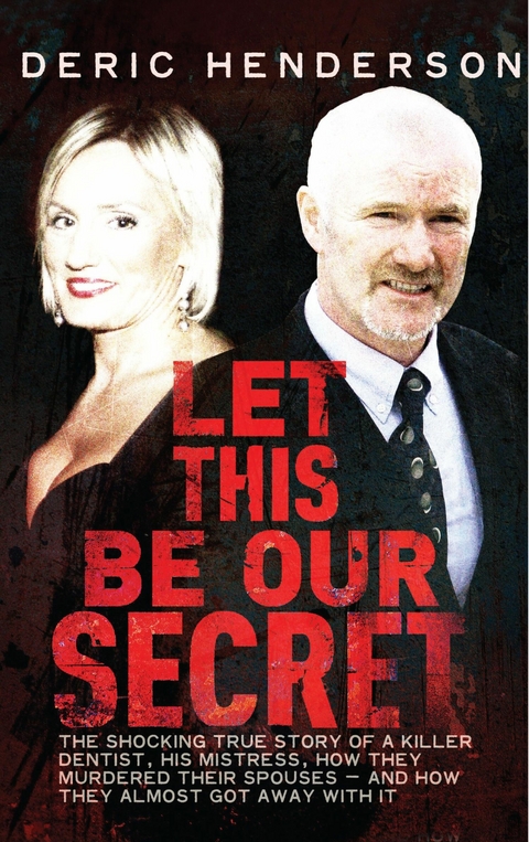 Let This Be Our Secret -  Deric Henderson